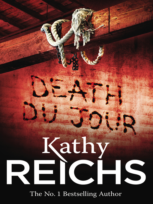 Title details for Death Du Jour by Kathy Reichs - Available